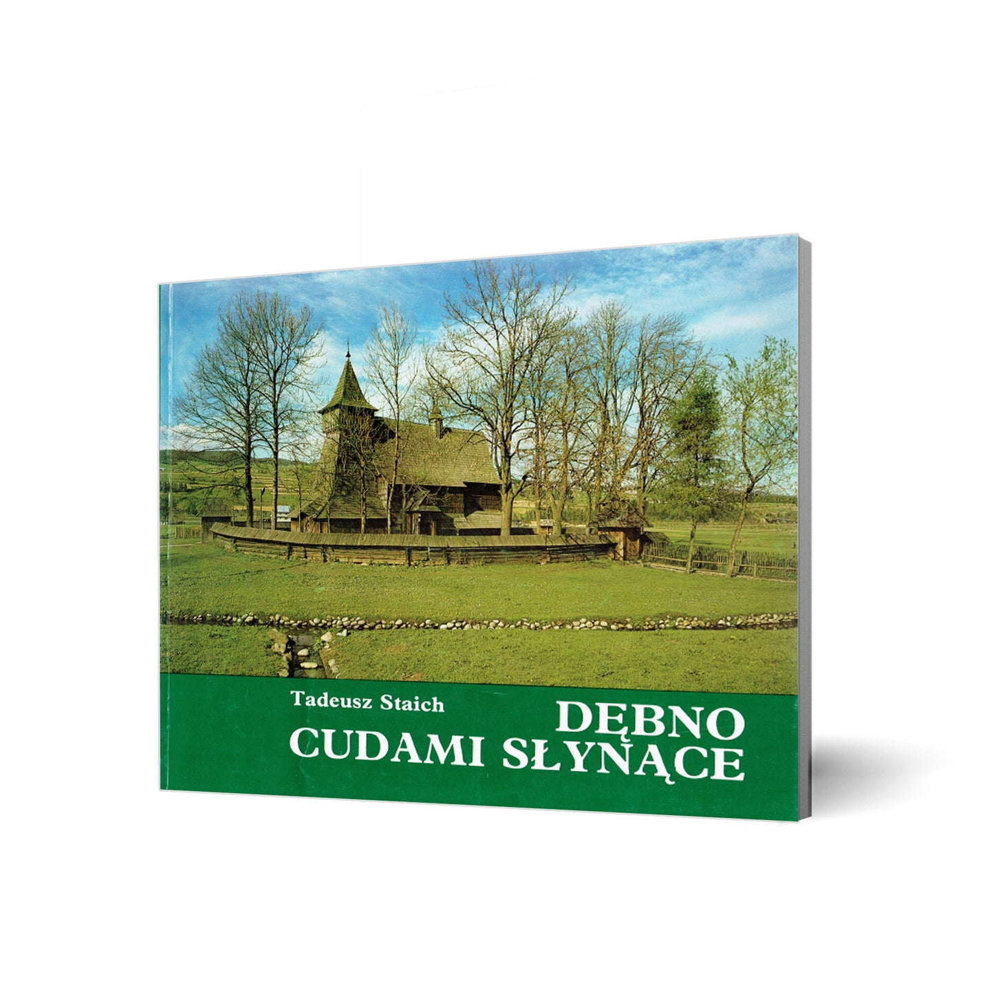 Dębno cudami słynące