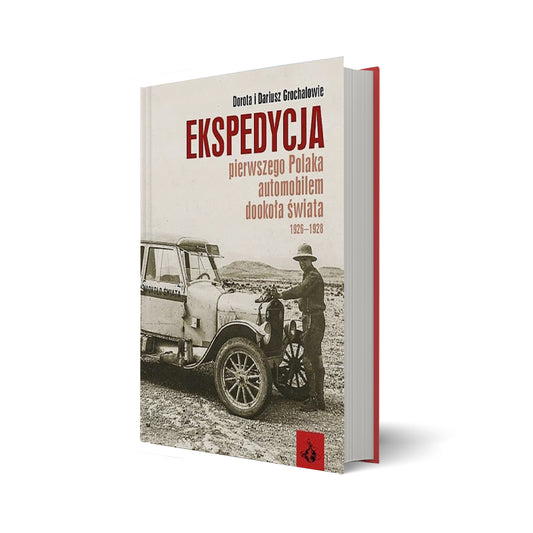 Ekspedycja pierwszego Polaka automobilem dookoła świata 1926-28
