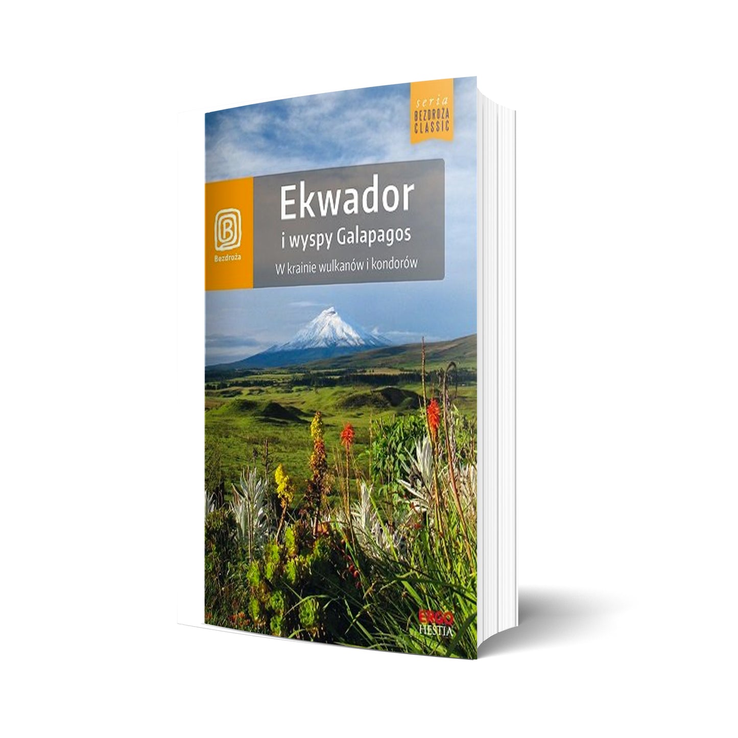 Ekwador i wyspy Galapagos. W krainie wulkanów i kondorów