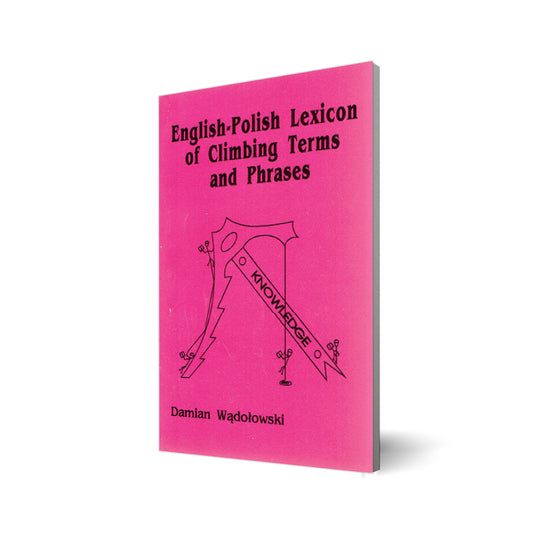 English-Polish Lexicon of Climbing Terms and Phrases
