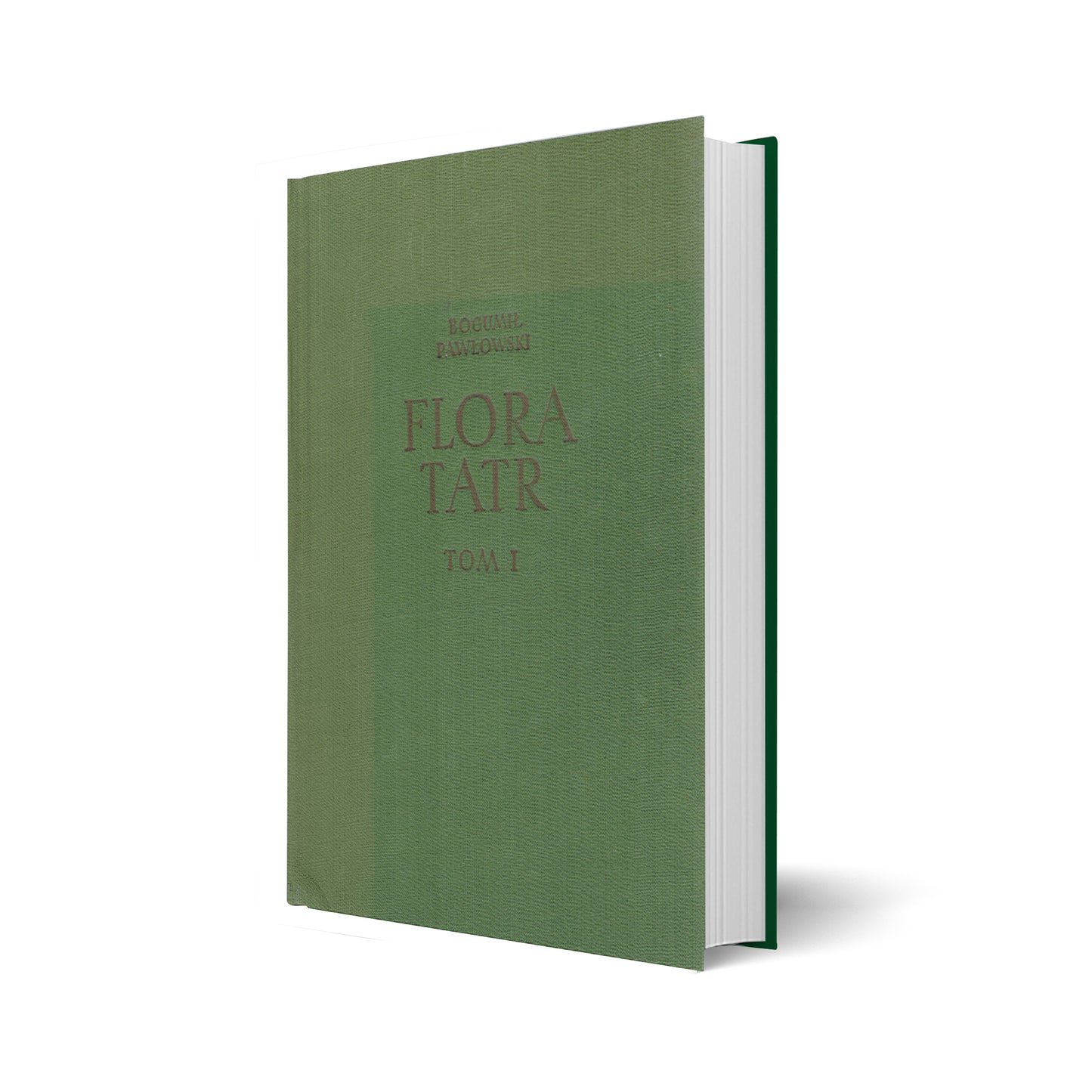 Flora Tatr. Tom 1.  Rośliny naczyniowe