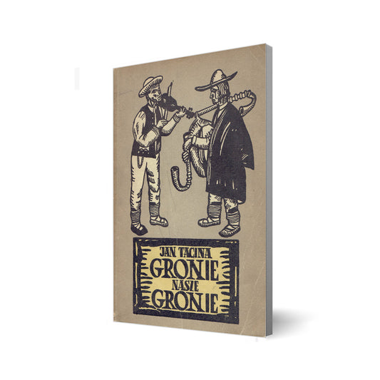 Gronie nasze Gronie. Pieśni ludowe znad źródeł Olzy