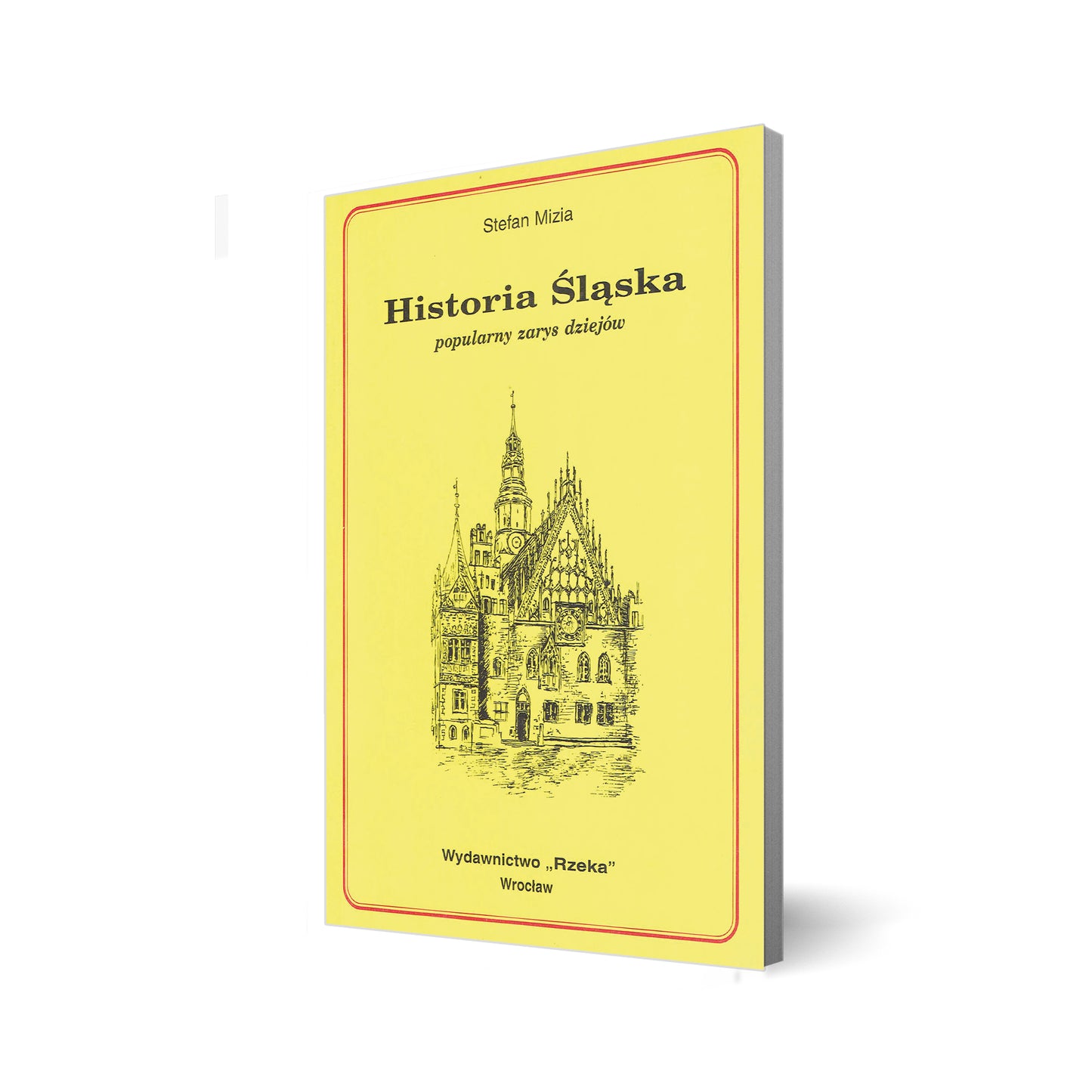 Historia Śląska. Popularny zarys dziejów
