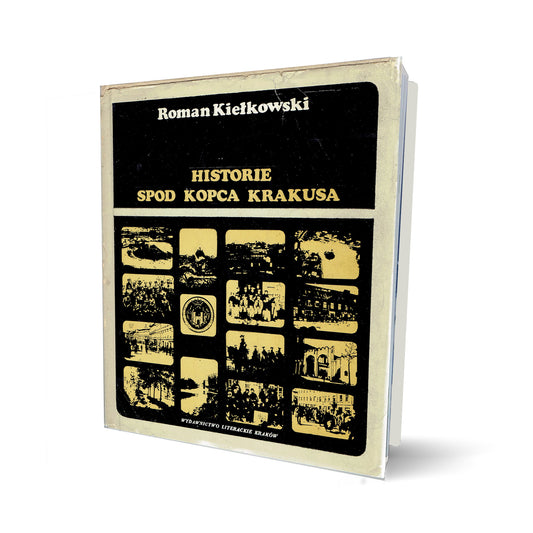 Historie spod Kopca Krakusa