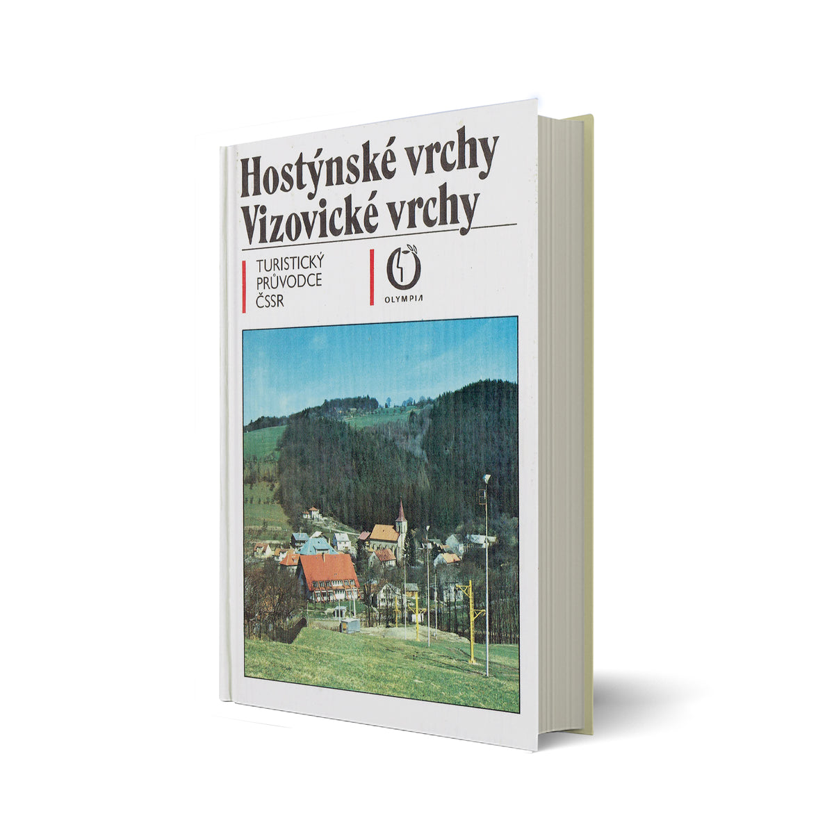 Hostýnské vrchy. Vizovické vrchy. Turistický Průvodce ČSSR (36)