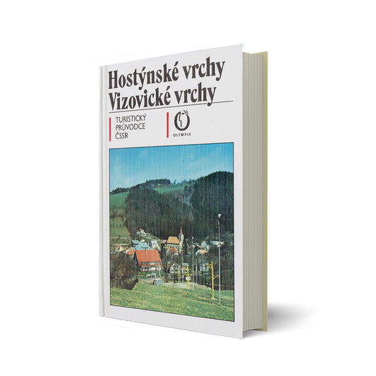 Hostýnské vrchy. Vizovické vrchy. Turistický Průvodce ČSSR (36)