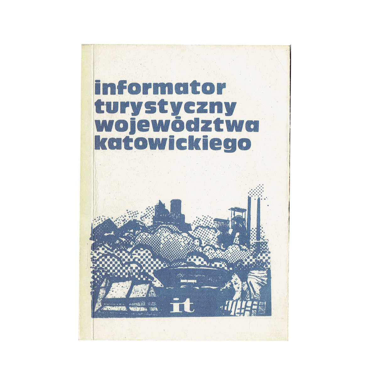 Informator turystyczny województwa katowickiego