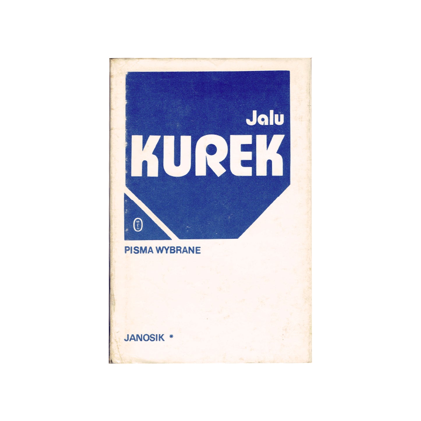Janosik tom I + II. Pisma wybrane
