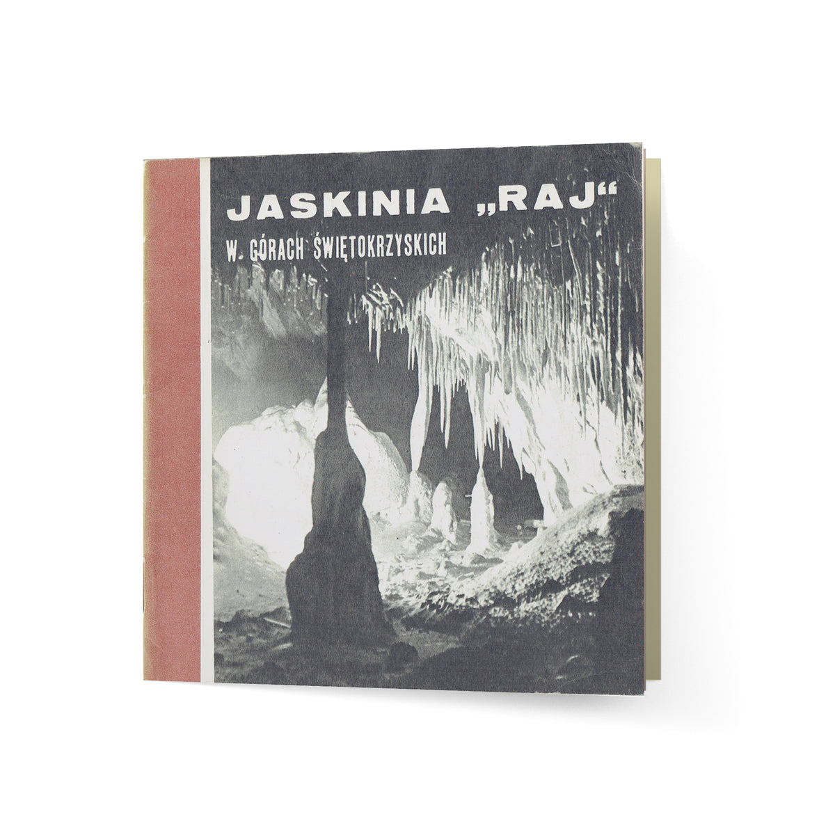 Jaskinia  „Raj” w Górach Świętokrzyskich