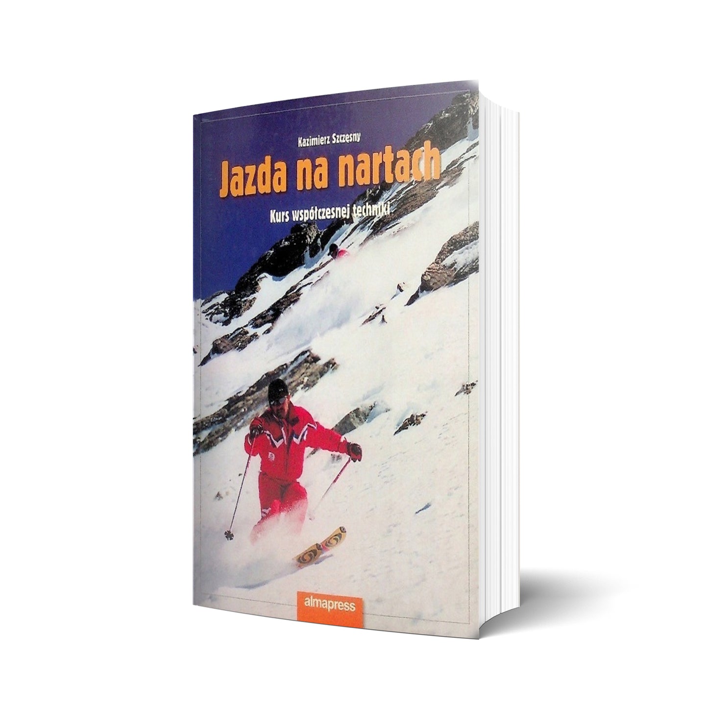 Jazda na nartach. Kurs współczesnej techniki