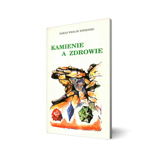 Kamienie a zdrowie