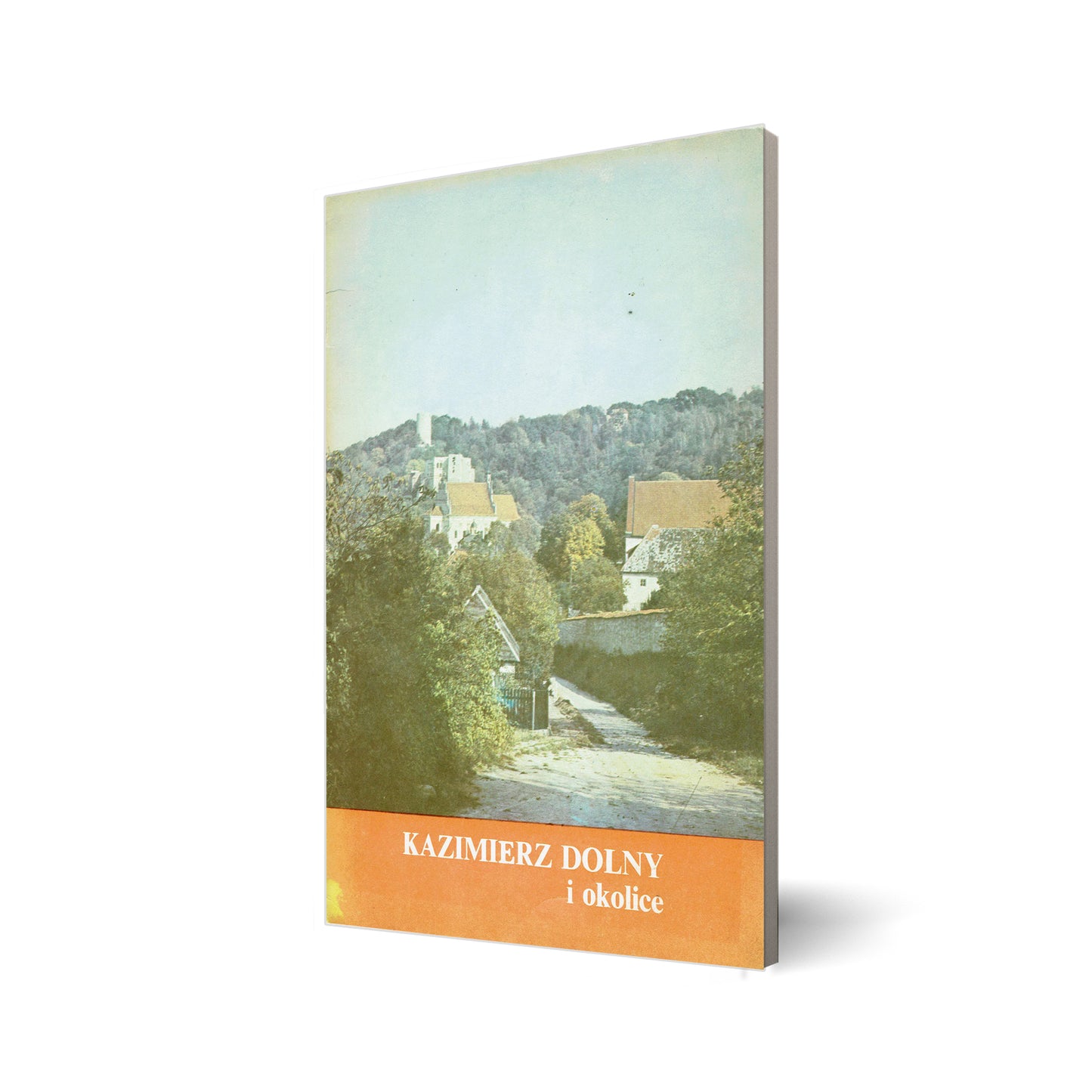 Kazimierz Dolny i okolice