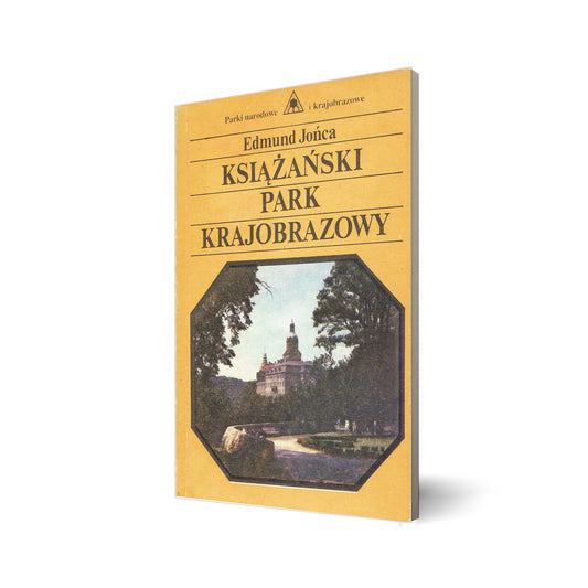 Książański Park Krajobrazowy. Przewodnik przyrodniczo-krajobrazowy
