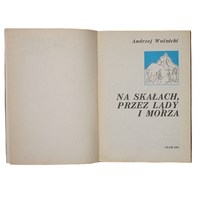 Na skałach, przez lądy i morza