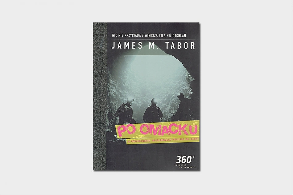 Po omacku. W poszukiwaniu najgłębszego miejsca na ziemi + film DVD Wyprawa do wnętrza ziemi