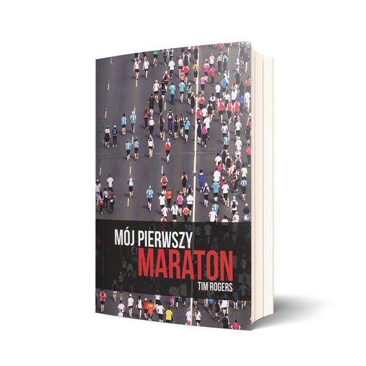 Mój pierwszy maraton