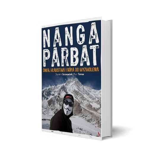 Nanga Parbat. Śnieg, kłamstwa i góra do wyzwolenia