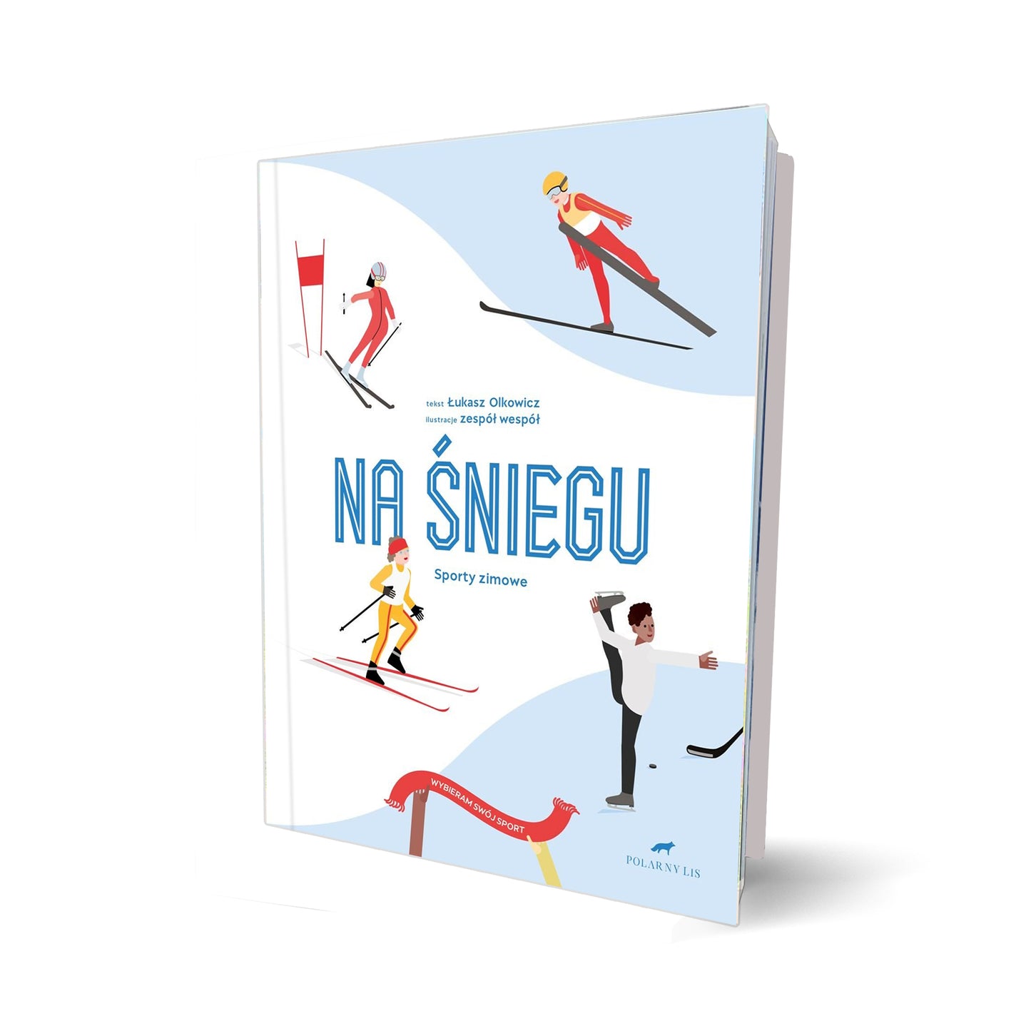 Na śniegu. Sporty zimowe