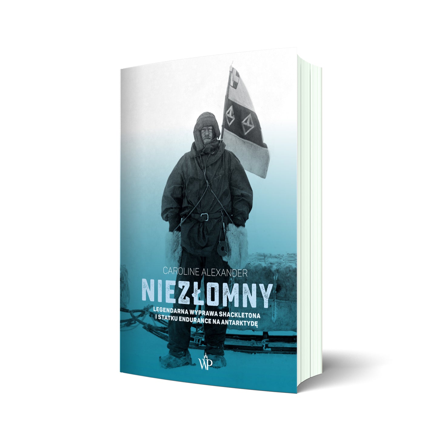Niezłomny. Legendarna wyprawa Shackletona i statku Endurance na Antarktydę