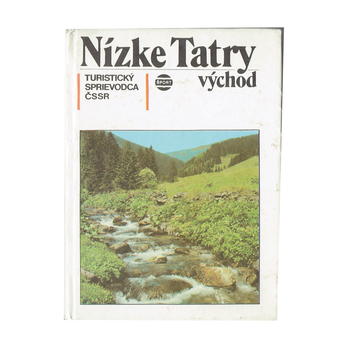 Nízke Tatry. Východ. Turistický sprievodca ČSSR (11)
