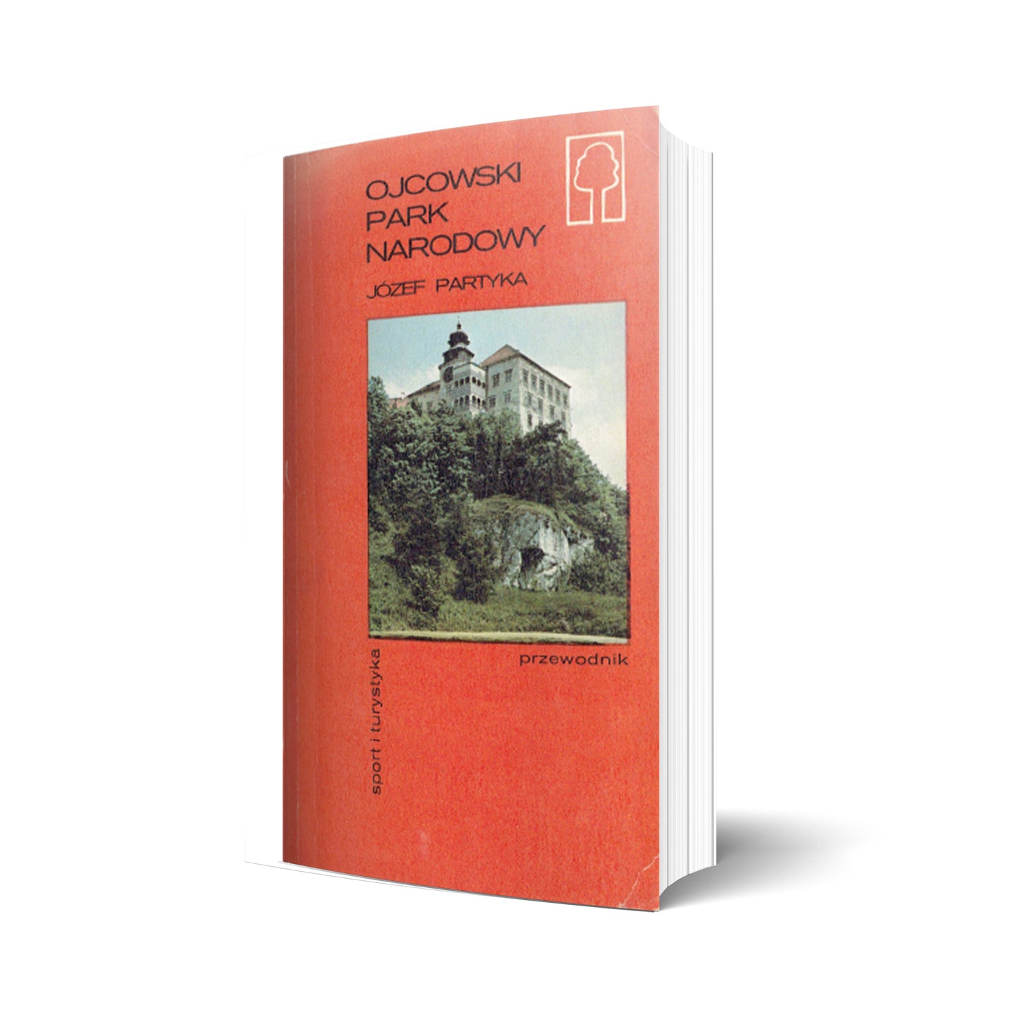 Ojcowski Park Narodowy. Przewodnik