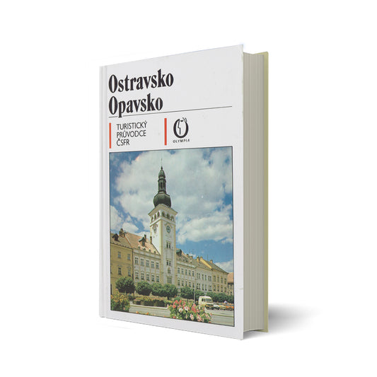 Ostravsko. Opavsko. Turistický Průvodce ČSSR (44)