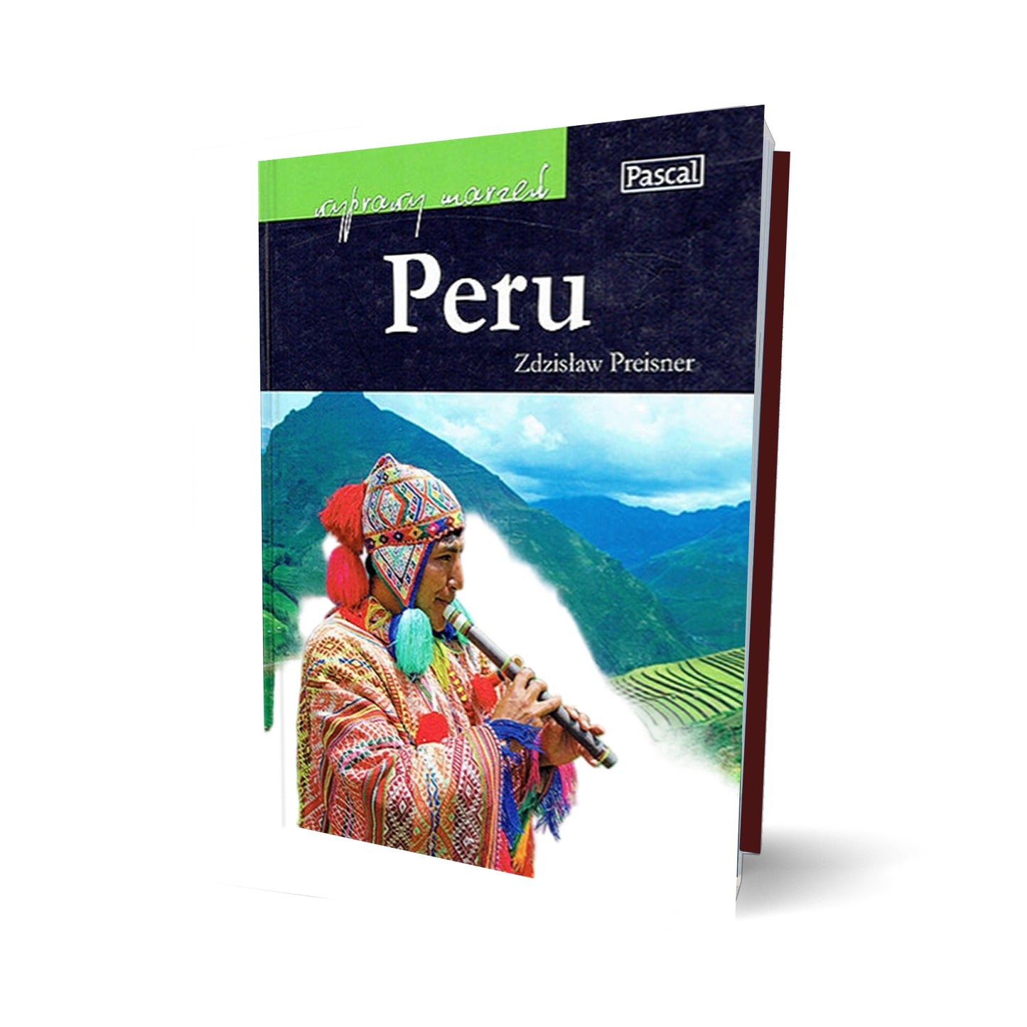 Peru. Wyprawy marzeń