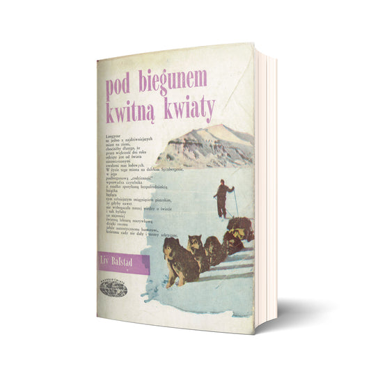 Pod biegunem kwitną kwiaty