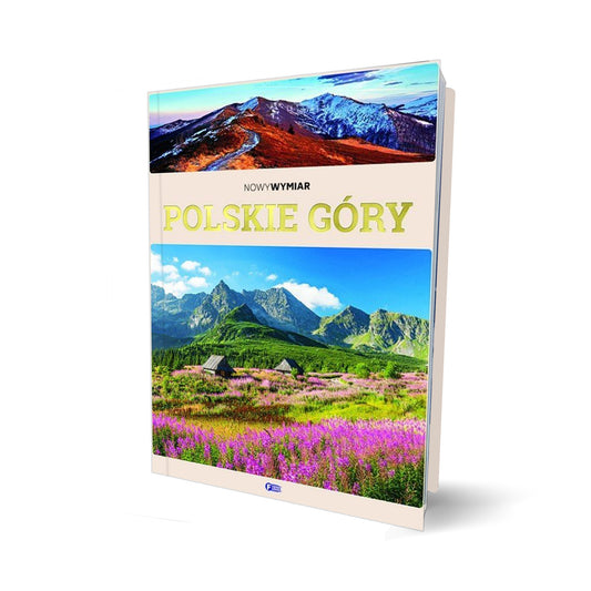 Polskie Góry. Nowy wymiar