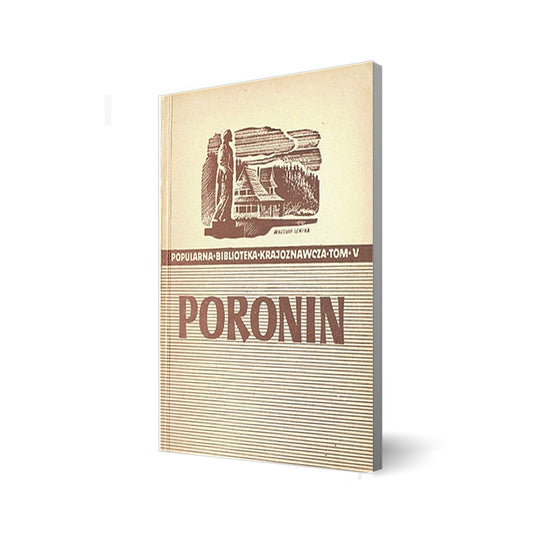 Poronin. Popularna biblioteka krajoznawcza. Tom V