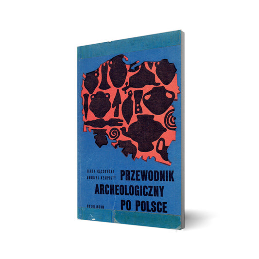 Przewodnik archeologiczny po Polsce
