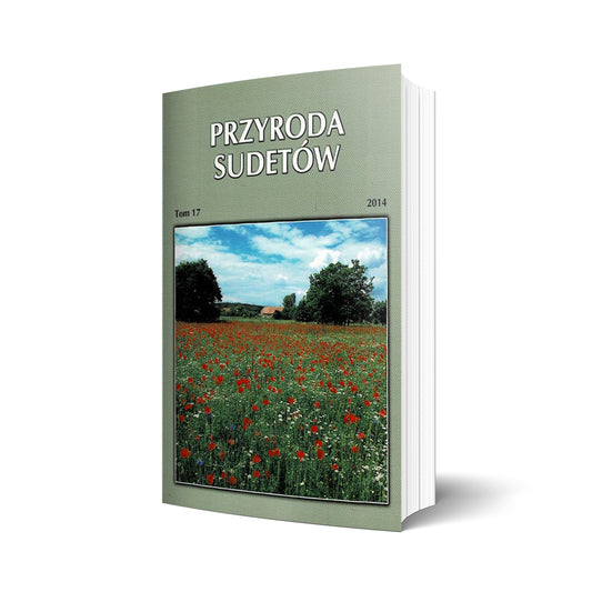 Przyroda Sudetów. Tom 17 2014