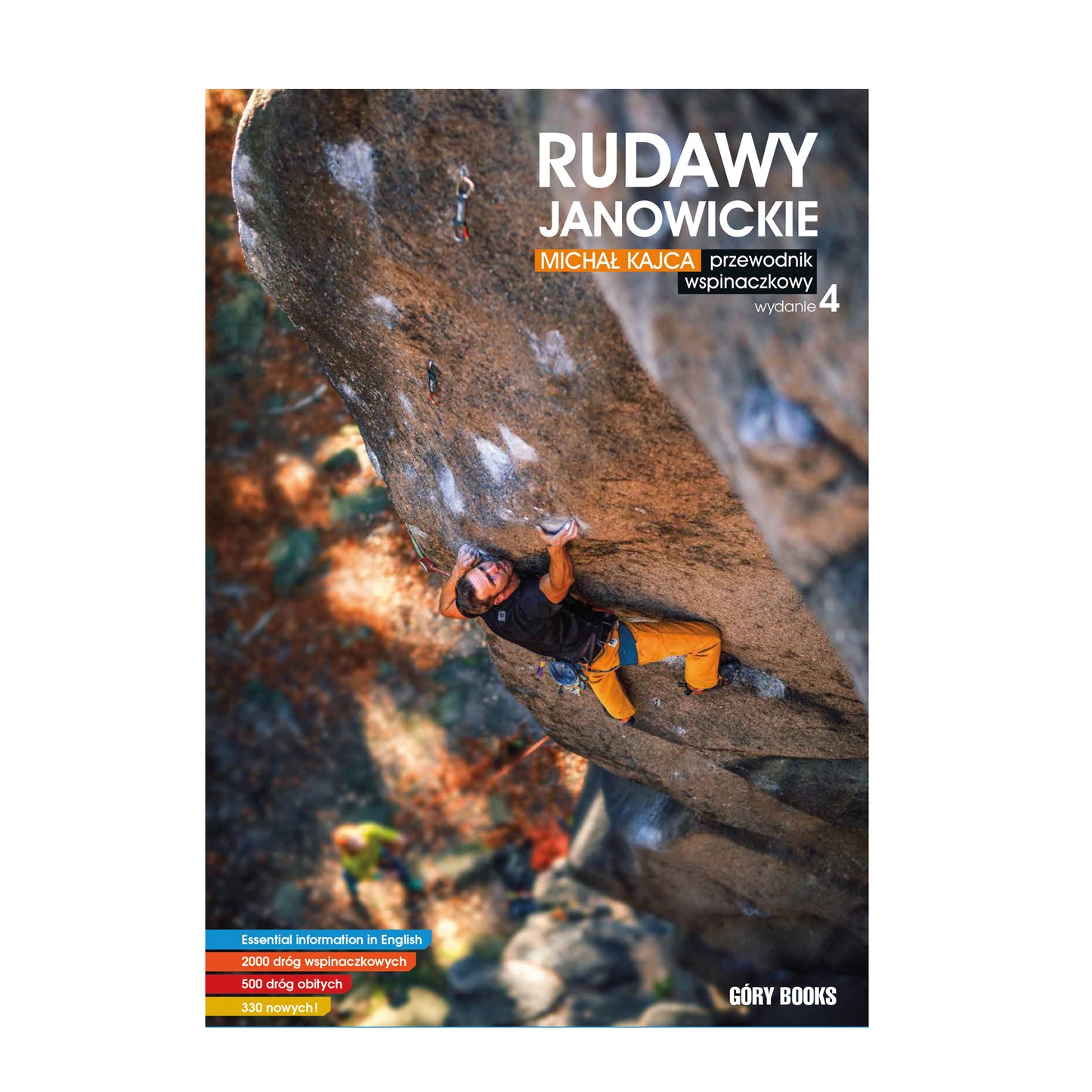 Rudawy Janowickie. Przewodnik wspinaczkowy. Wydanie 4 PRZEDSPRZEDAŻ