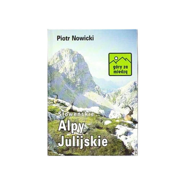 Słoweńskie Alpy Julijskie