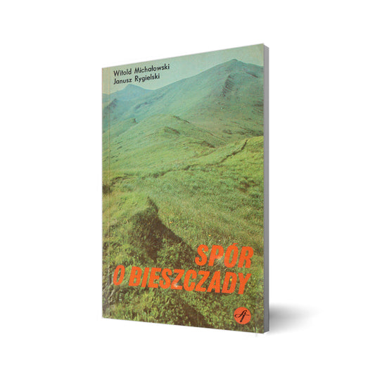 Spór o Bieszczady