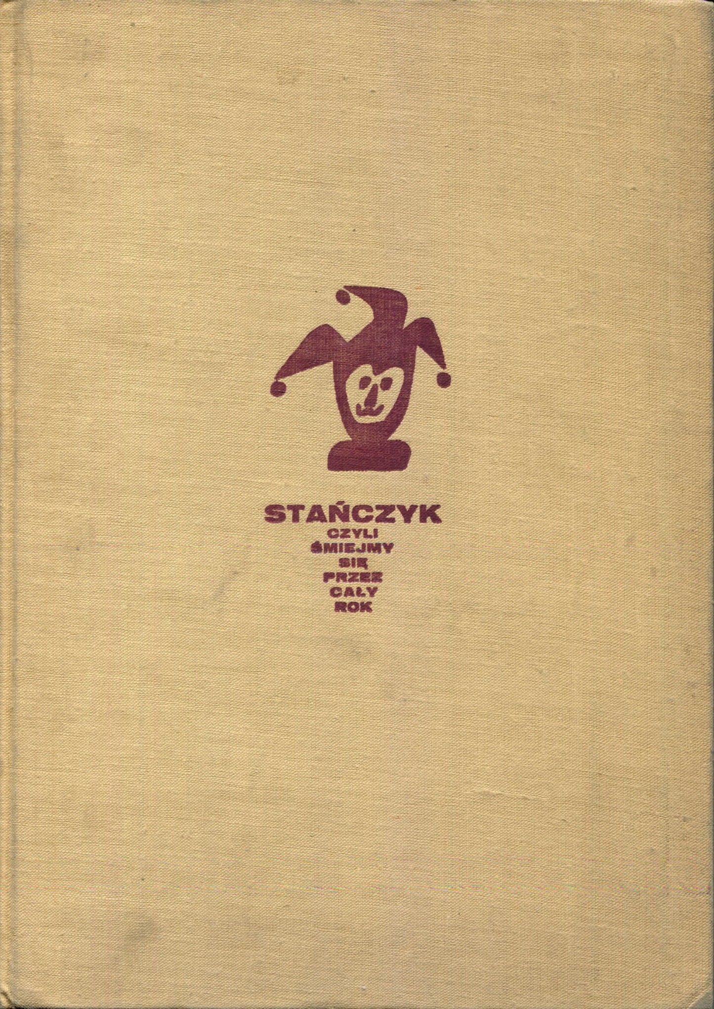 Stańczyk czyli śmiejemy się przez cały rok