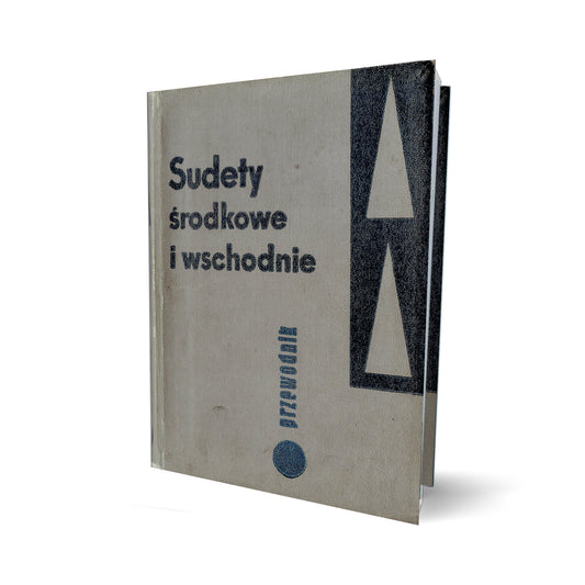 Sudety Środkowe i Wschodnie. Ziemia Kłodzka i Sudety Wałbrzyskie. Przewodnik turystyczny