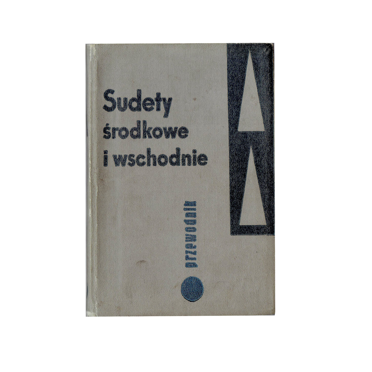 Sudety Środkowe i Wschodnie. Ziemia Kłodzka i Sudety Wałbrzyskie. Przewodnik turystyczny