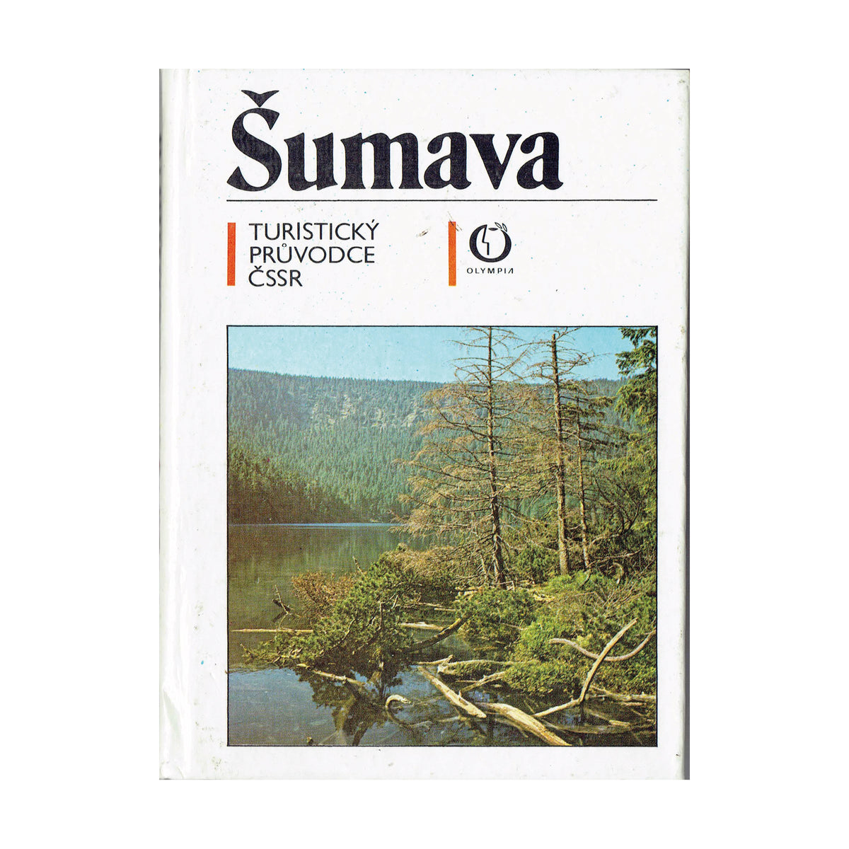 Šumava. Turistický Průvodce ČSSR (22)