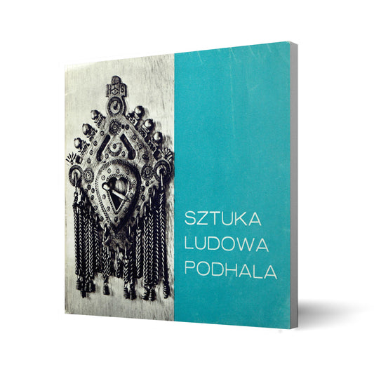 Sztuka ludowa Podhala