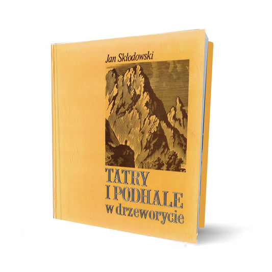 Tatry i Podhale w drzeworycie