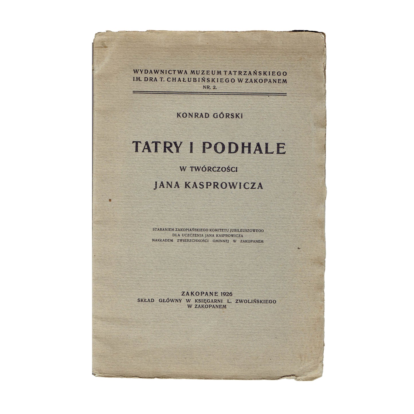 Tatry i Podhale w twórczości Jana Kasprowicza