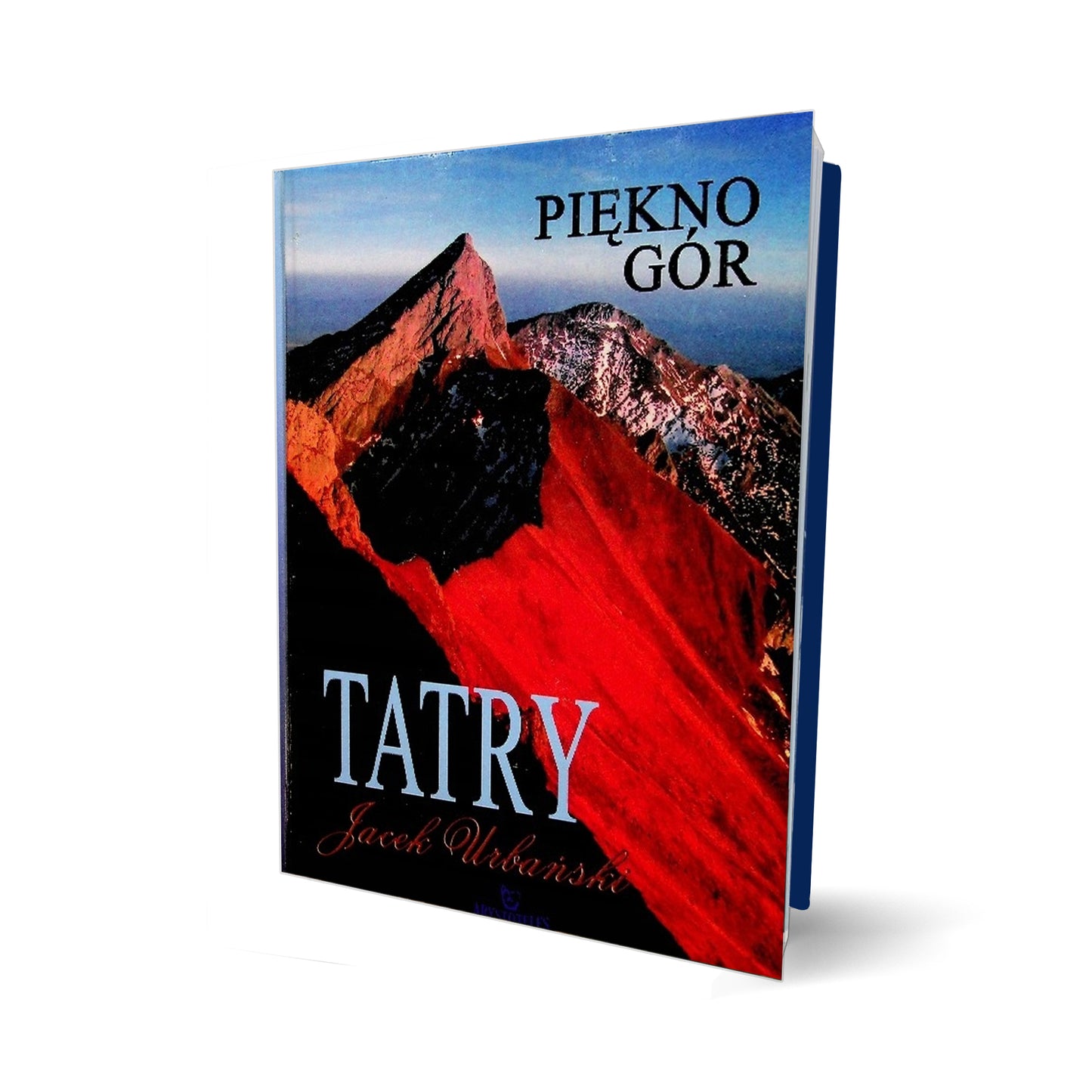 Piękno gór. Tatry