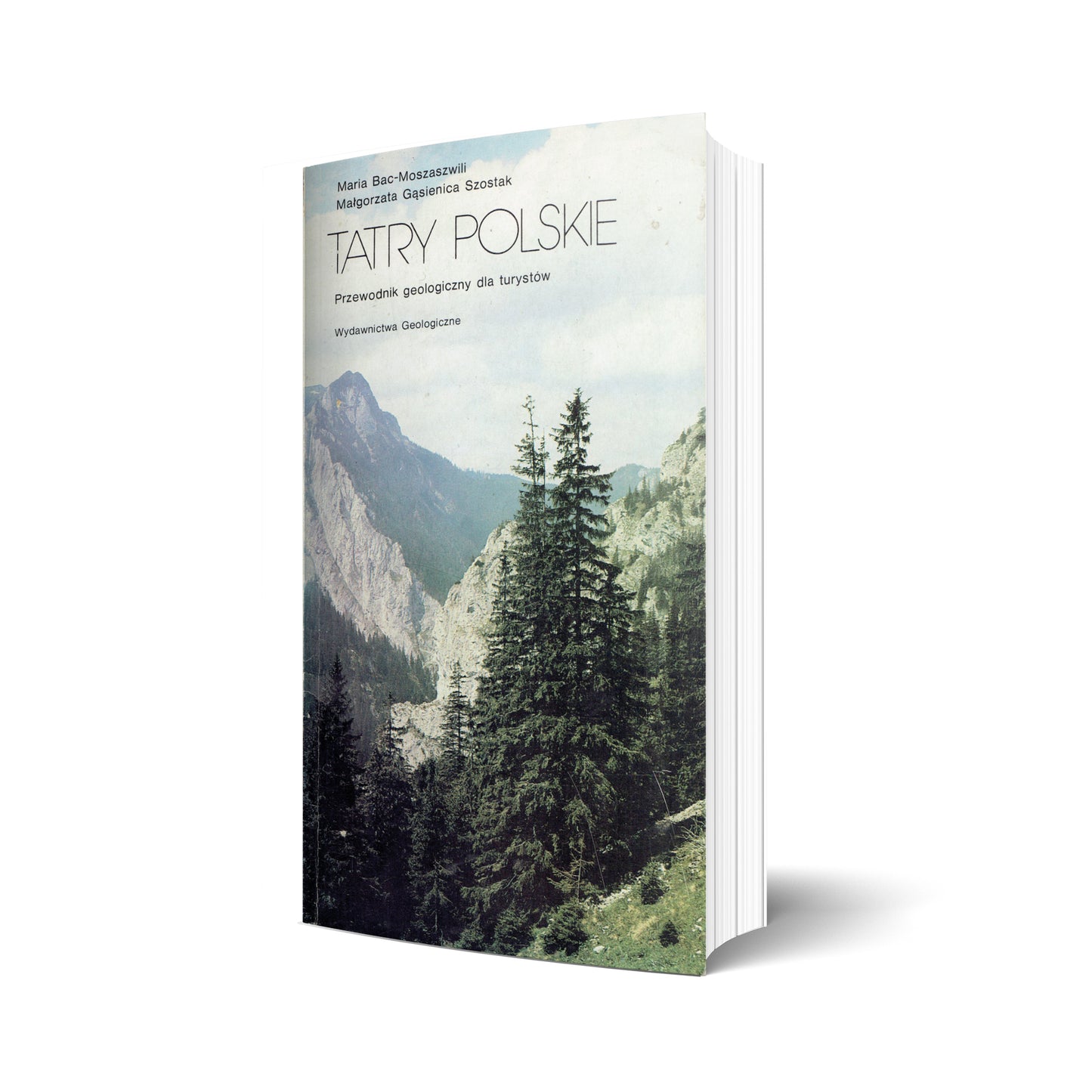 Tatry Polskie. Przewodnik geologiczny dla turystów