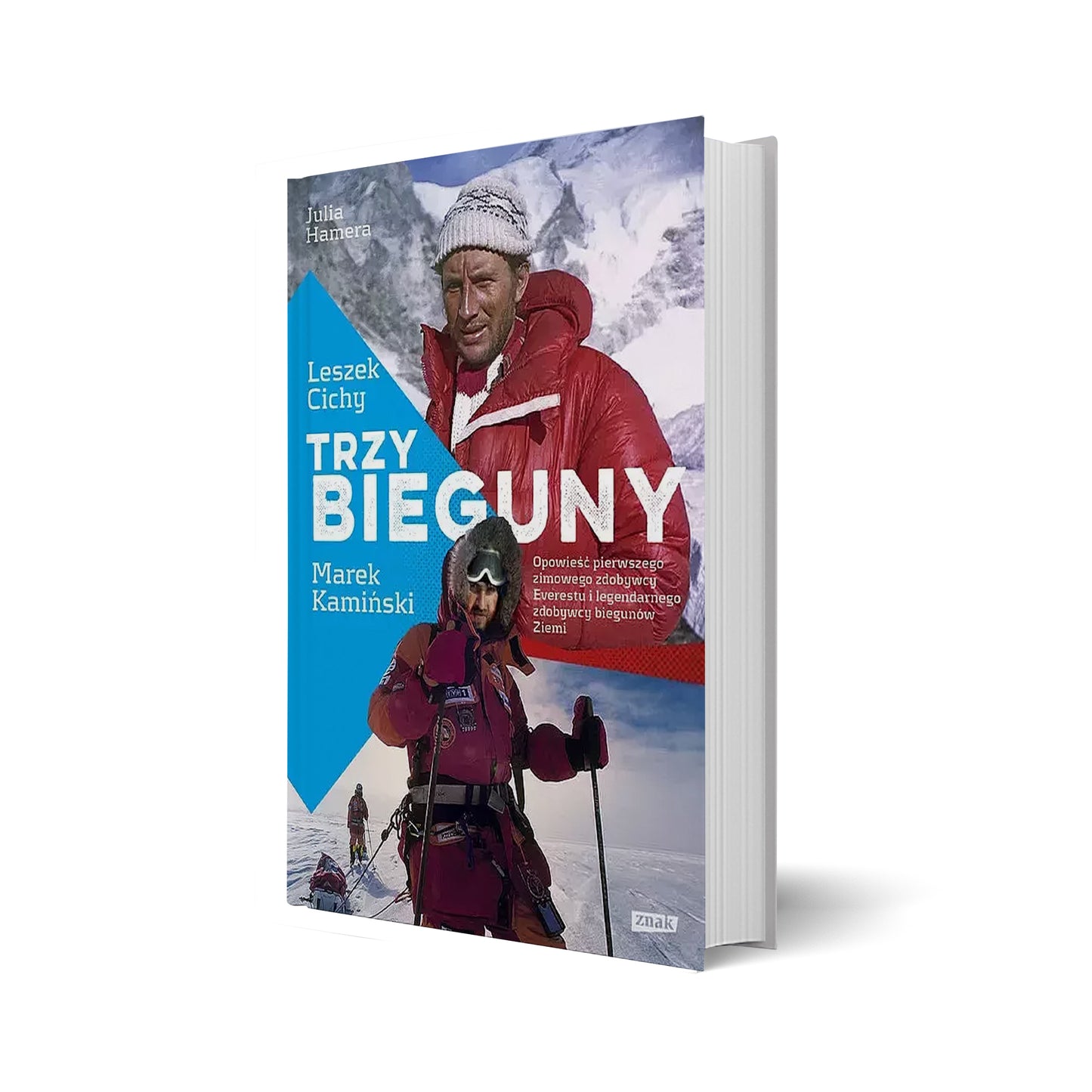 Trzy Bieguny. Opowieść pierwszego zimowego zdobywcy Everestu i legendarnego zdobywcy biegunów Ziemi