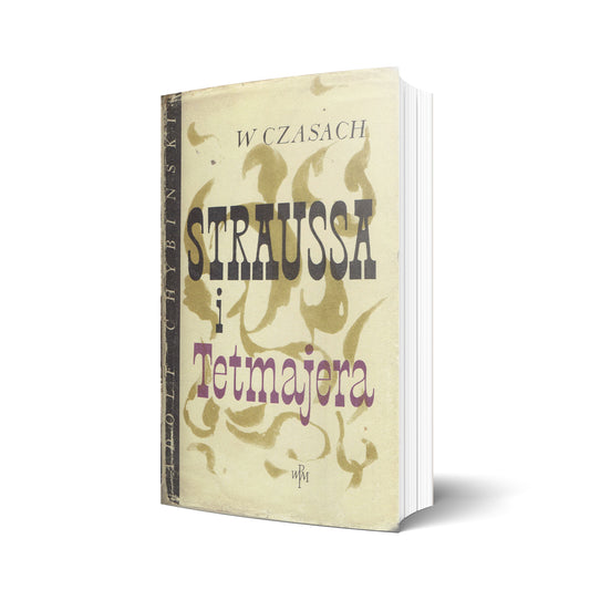 W czasach Straussa i Tetmajera