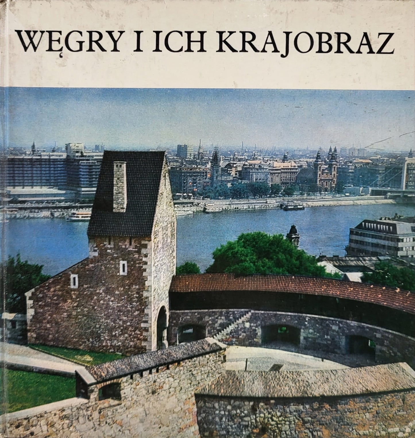 Węgry i ich krajobraz