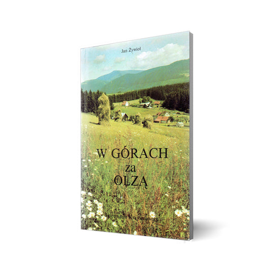 W górach za Olzą. Informator krajoznawczy