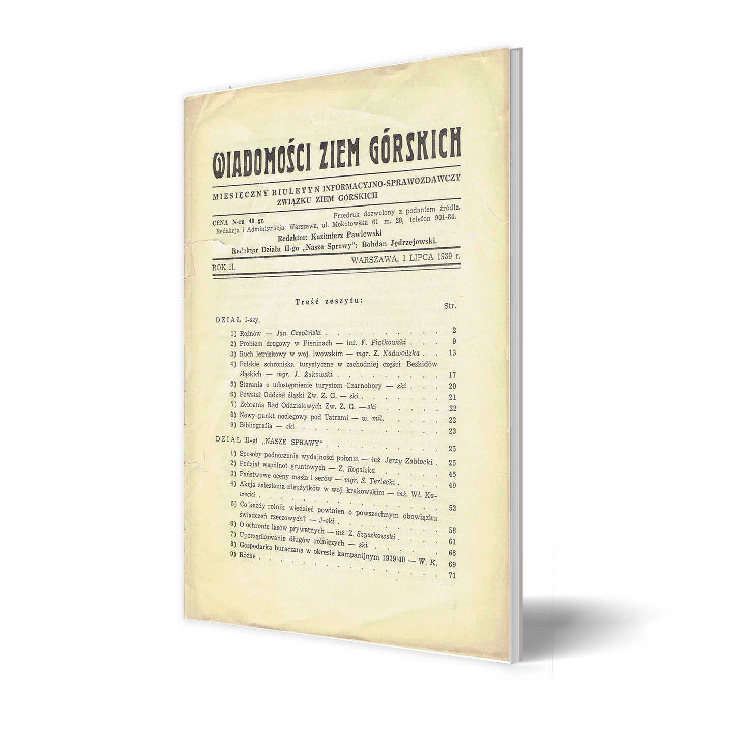 Wiadomości Ziem Górskich. Miesięczny Biuletyn Informacyjno-Sprawozdawczy Zarządu Głównego Związku Ziem Górskich 1939 Rok II
