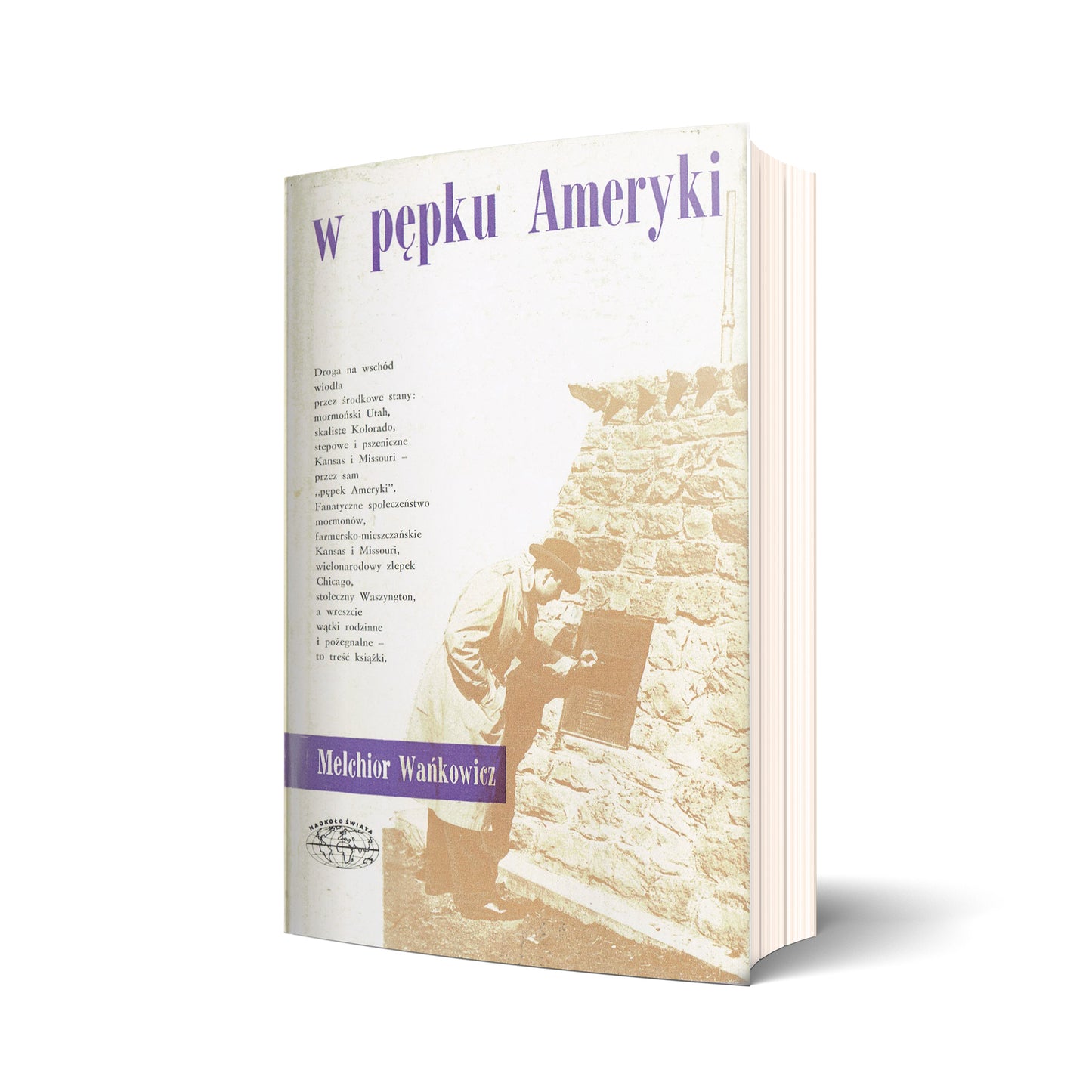 W pępku Ameryki